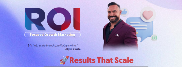Kyle Kinzle Biography: Growth Marketer Specializing in Scalable Digital Advertising